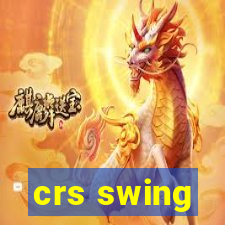 crs swing